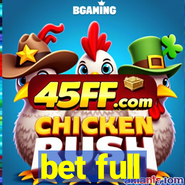 bet full